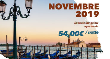 Speciale Bungalow Novembre 2019 Venezia